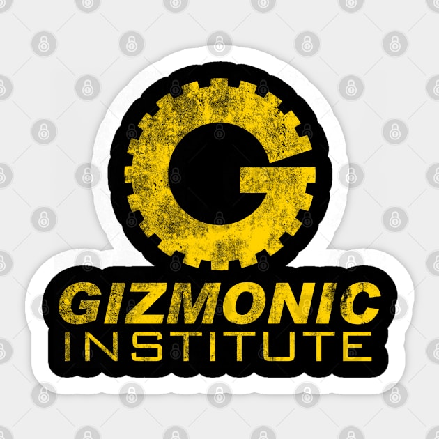 Gizmonic Institute, distressed Sticker by woodsman